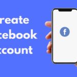 How to Create a New Facebook Account Step by Step (2024)