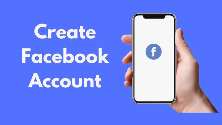 How to Create a New Facebook Account Step by Step (2024)